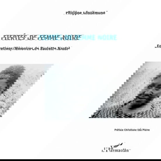 Cover for Philippe Grollemund · Fiertés de femme noire (Paperback Book) (2021)