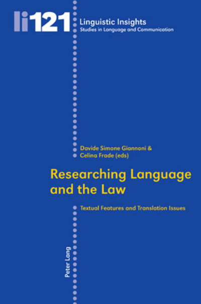Cover for Researching Language and the Law: Textual Features and Translation Issues - Linguistic Insights (Paperback Book) [New edition] (2010)