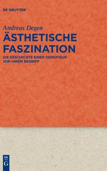 Cover for Degen · Ästhetische Faszination (Buch) (2017)