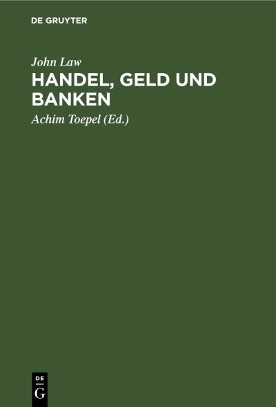 Cover for John Law · Handel, Geld und Banken (Bok) (1993)