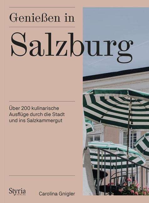 Cover for Gnigler · Genießen in Salzburg (Bok)