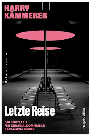 Cover for Harry Kämmerer · Letzte Reise (Book) (2024)