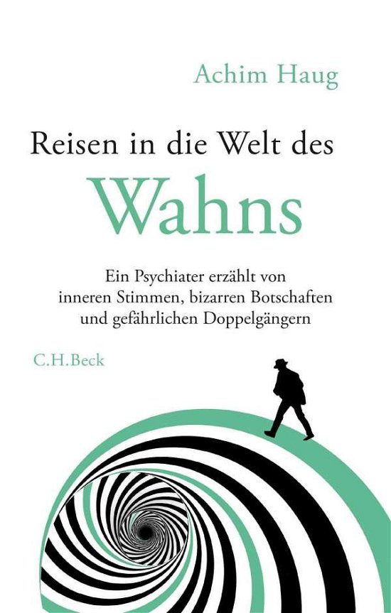 Cover for Haug · Reisen in die Welt des Wahns (Bok)