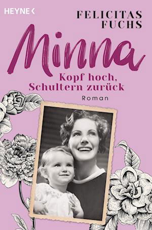 Cover for Felicitas Fuchs · Minna. Kopf hoch, Schultern zurück (Book) (2022)