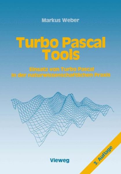 Cover for Markus Weber · Turbo Pascal Tools (Paperback Book) [3. Aufl. 1990 edition] (1990)