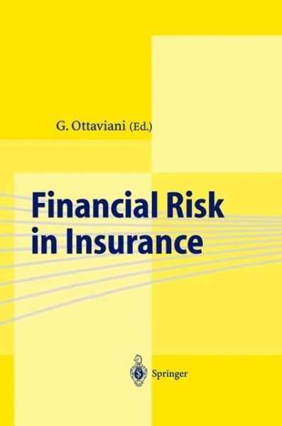 Cover for G Ottaviani · Financial Risk in Insurance (Paperback Book) [1st ed. 1995. 2nd printing 1999 edition] (1999)