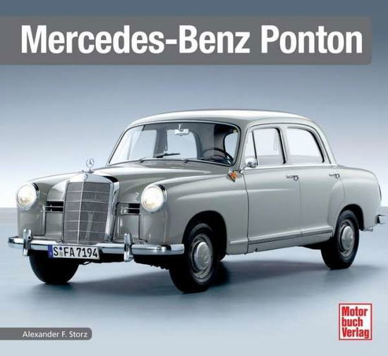 Cover for Storz · Mercedes-Benz Ponton (Book)