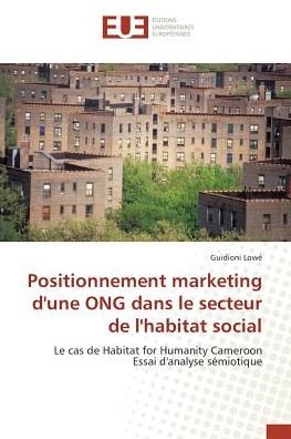 Cover for Lowé · Positionnement marketing d'une ONG (Bok)