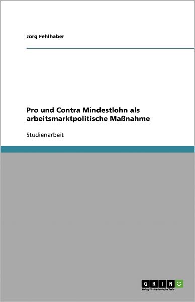 Cover for Fehlhaber · Mindestlohn als arbeitsmarktp (Book) [German edition] (2009)