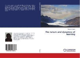 Cover for Dlamini · The nature and dynamics of lear (Book)