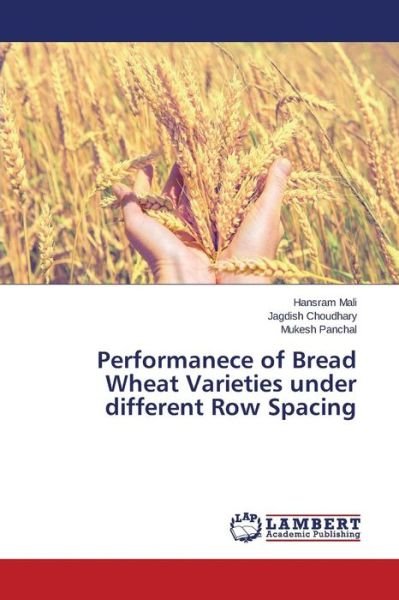 Performanece of Bread Wheat Variet - Mali - Books -  - 9783659798436 - October 26, 2015