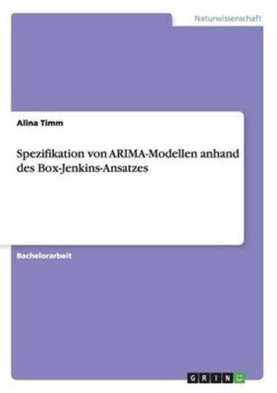 Cover for Timm · Spezifikation von ARIMA-Modellen a (Book) (2015)