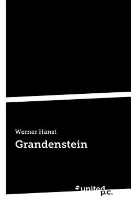 Cover for Werner Hanst · Grandenstein (Paperback Book) [German edition] (2013)