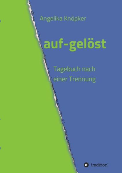 Cover for Angelika Knopker · Auf-gelost (Paperback Book) (2015)