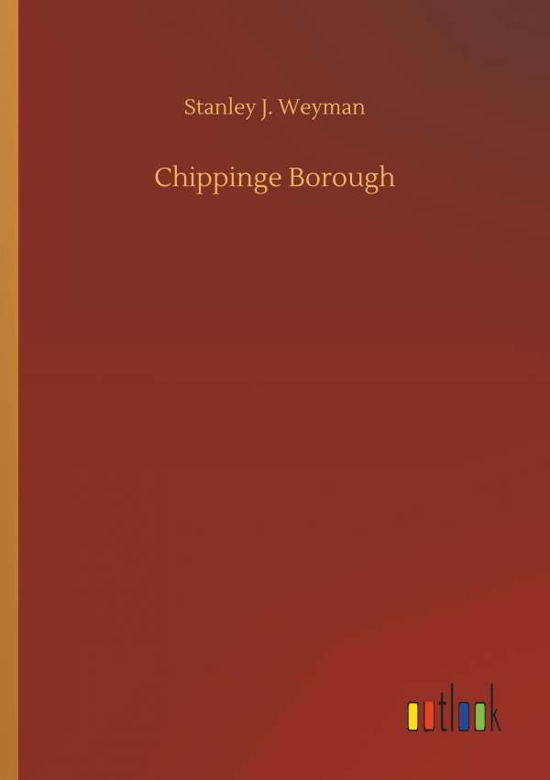 Cover for Weyman · Chippinge Borough (Buch) (2018)