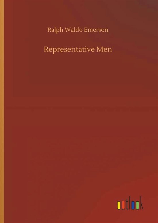 Cover for Ralph Waldo Emerson · Representative Men (Gebundenes Buch) (2018)