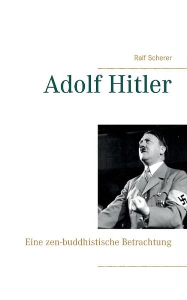 Cover for Ralf Scherer · Adolf Hitler (Paperback Book) (2015)