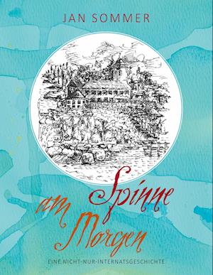 Cover for Jan Sommer · Spinne am Morgen (Paperback Book) (2021)