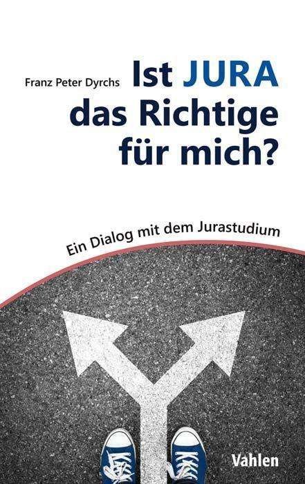 Cover for Dyrchs · Ist Jura das Richtige für mich? (Bog)