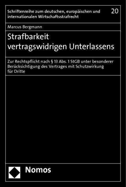 Cover for Bergmann · Strafbarkeit vertragswidrigen (Book) (2012)