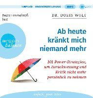 Ab heute kränkt mich niemand mehr - Doris Wolf - Äänikirja - Argon Balance - 9783839882436 - keskiviikko 25. toukokuuta 2022