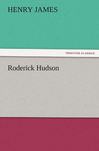Cover for Henry James · Roderick Hudson (Tredition Classics) (Paperback Book) (2011)