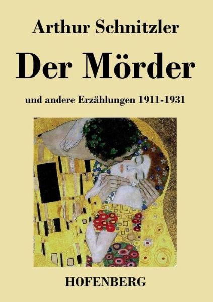 Cover for Arthur Schnitzler · Der Morder (Paperback Book) (2017)