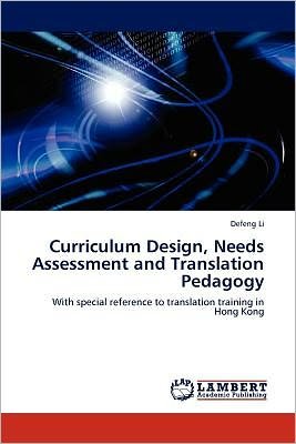 Curriculum Design, Needs Assessment - Li - Książki -  - 9783847322436 - 