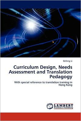 Curriculum Design, Needs Assessment - Li - Books -  - 9783847322436 - 