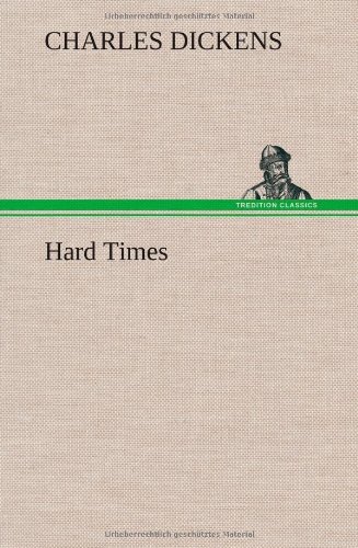 Cover for Charles Dickens · Hard Times (Hardcover Book) (2013)