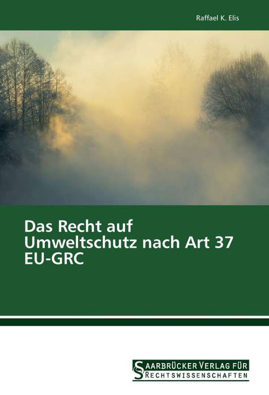 Cover for Elis · Das Recht auf Umweltschutz nach Ar (Book)