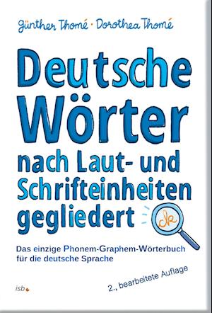 Cover for Prof. Dr. Günther Thomé · Deutsche Wörter nach Laut- und Schrifteinheiten gegliedert (Book) (2023)