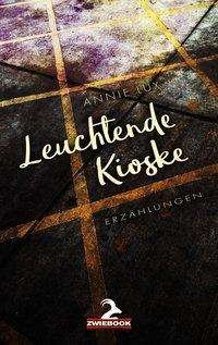 Cover for Lux · Leuchtende Kioske (Bog)