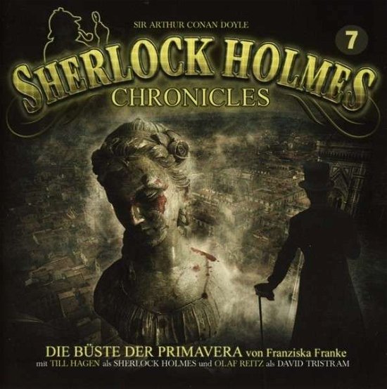Cover for Sherlock Holmes Chronicles · Die Büste Der Primavera Folge 07 (CD) (2014)
