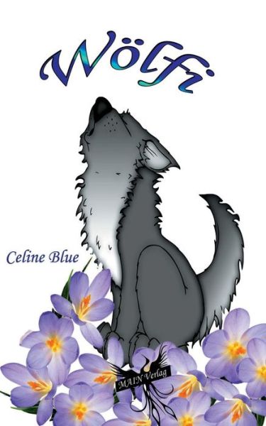 Cover for Blue · Wölfi (Buch) [German, 1 edition] (2014)