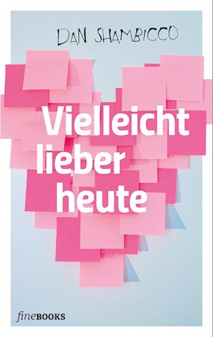 Cover for Dan Shambicco · Vielleicht lieber heute (Book) (2022)