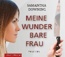 Cover for Samantha Downing · Meine wunderbare Frau (Audiobook (CD)) (2019)