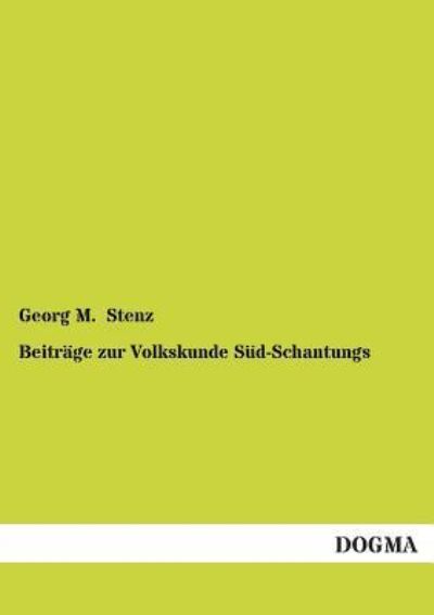 Cover for Georg M. Stenz · Beitrage Zur Volkskunde Sud-schantungs (Paperback Book) [German edition] (2012)
