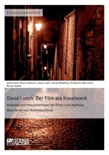Cover for Josip Lasic · David Lynch. Der Film Als Kunstwerk (Paperback Book) [German edition] (2014)