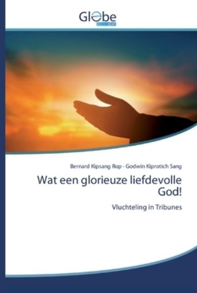 Cover for Rop · Wat een glorieuze liefdevolle God! (Bog) (2020)