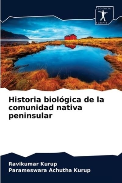 Cover for Kurup · Historia biológica de la comunida (Bog) (2020)