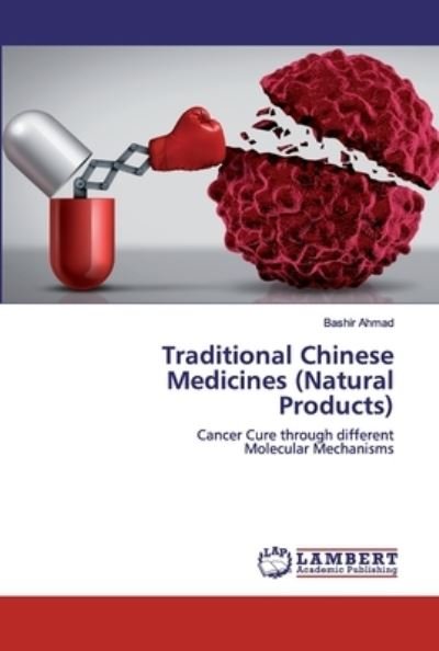 Cover for Ahmad · Traditional Chinese Medicines (Na (Book) (2020)