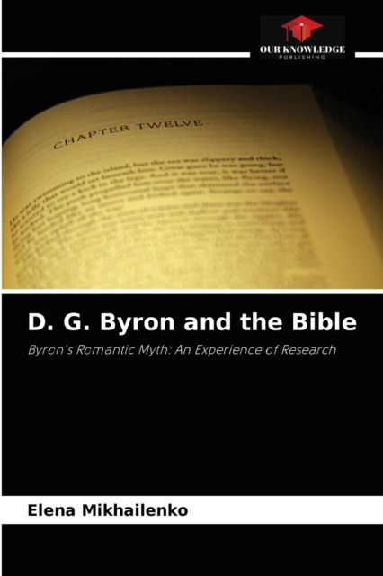 Cover for Elena Mikhailenko · D. G. Byron and the Bible (Paperback Book) (2021)
