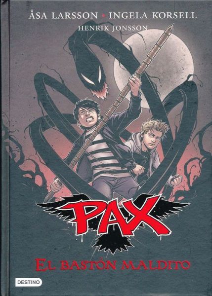 Cover for Asa Larsson · Pax 1 El Baston Maldito (Innbunden bok) (2015)