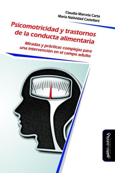 Cover for Maria Natividad Castellani · Psicomotricidad Y Trastornos de la Conducta Alimentaria (Paperback Book) (2018)