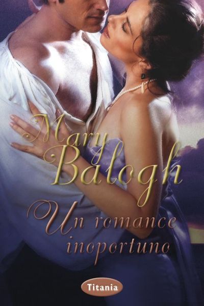 Cover for Mary Balogh · Un Romance Inoportuno (Paperback Book) [Spanish edition] (2013)