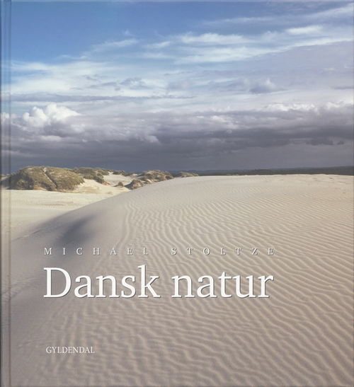 Cover for Michael Stoltze · Dansk natur (Bound Book) [2nd edition] (2007)