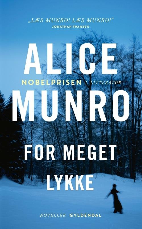 Cover for Alice Munro · For meget lykke (Paperback Book) [2e uitgave] [Paperback] (2014)