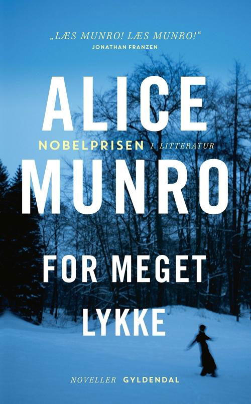 Cover for Alice Munro · For meget lykke (Paperback Book) [2. Painos] [Paperback] (2014)