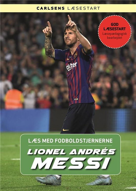 Cover for Christian Mohr Boisen · Læs med fodboldstjernerne: Læs med fodboldstjernerne - Lionel Messi (Indbundet Bog) [1. udgave] (2019)